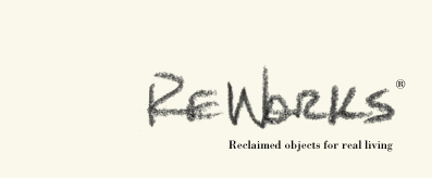 ReWorks :: Reclaimed objects for real living